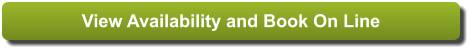 View Availability and Book On Line View Availability and Book On Line