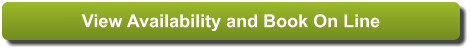 View Availability and Book On Line View Availability and Book On Line