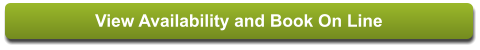 View Availability and Book On Line View Availability and Book On Line